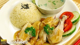 Resep Nasi Ayam Hainan  Resep Restoran China Turun Temurun [upl. by Nanine]