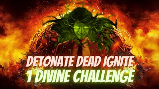 Ignite Detonate Dead Elementalist  1 Div Challenge  PoE 323 Affliction [upl. by Galang]