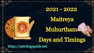 2021  2022 Maitreya Muhurtham Days and Timings [upl. by Anerdna103]