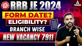 RRB JE Vacancy 2024  RRB JE Form Date Eligibility Branch Wise Vacancy  Complete Details [upl. by Brownson]