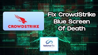 How To Fix CrowdStrike Outage On Windows 1011 [upl. by Doralynne78]