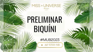 MUB2023 PRELIMINAR BIQUINI [upl. by Ivets]