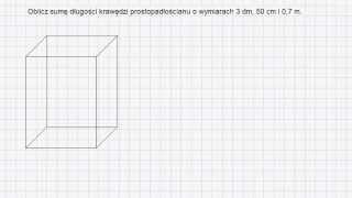 Prostopadłościany 10 Suma długości krawędzi [upl. by Anitsrhc]