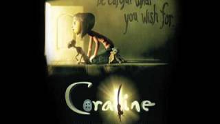 Coraline Soundtrack quotEnd Creditsquot [upl. by Idonna]