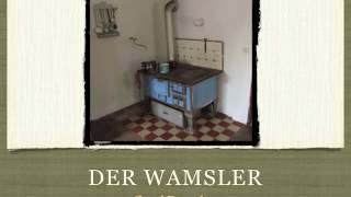 Der Wamsler [upl. by Annerol]