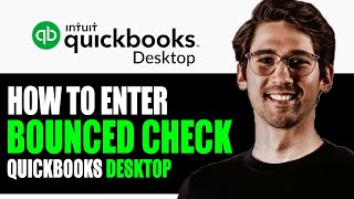 HOW TO ENTER A BOUNCED CHECK IN QUICKBOOKS DESKTOP 2024 FULL GUIDE [upl. by Ynetsed307]