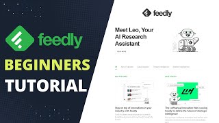 Feedly Tutorial for Beginners  How to Use Feedly for Content Curation In 2023 [upl. by Sankaran670]