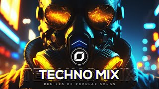 TECHNO MIX 2023 💣 Remixes Of Popular Songs 💣 Only Techno Bangers [upl. by Koch58]