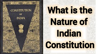 Nature of Indian Constitution  Is Indian Constitution Federal or Unitary [upl. by Ecnerwal228]