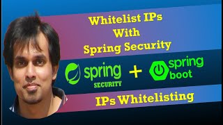 Spring Security Ips Whitelisting  Whitelist An IP  IP Whitelisting [upl. by Bunch196]