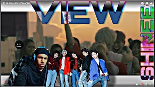 SHINEE  VIEW REACTION [upl. by Ivo91]