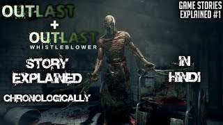 Outlast and Whistleblower Story With Timeline Explained In Hindi  Game Stories Explained 1 [upl. by Lesya565]