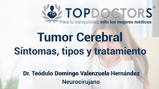 Tumor Cerebral Síntomas tipos y tratamiento [upl. by Greene]