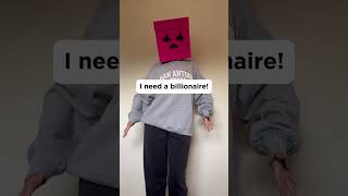 I am desperate help me I only have 68 days left to find a billionaire memes humor shorts [upl. by Amity]