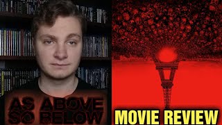 As Above So Below 2014  Movie Review [upl. by Gal]