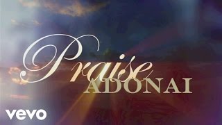 Paul Baloche  Praise Adonai Lyric Video [upl. by Lalitta492]