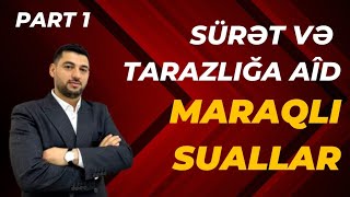 Sürət və tarazlığa aid maraqlı suallarPart 1 [upl. by Marlowe910]