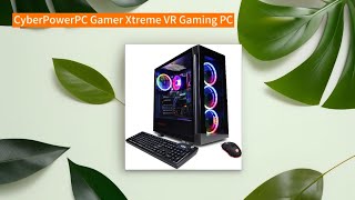 CyberPowerPC Gamer Xtreme VR Gaming PC Intel Core i713700F 21GHz GeForce RTX 4060 Ti 16GB 16GB [upl. by Leugar874]