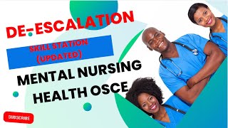 UPDATED DEESCALATION IN THE MENTAL HEALTH NURSING OSCE [upl. by Iras163]