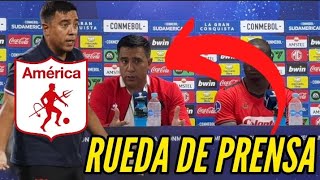 RUEDA DE PRENSA DE CESAR FARIAS  AMERICA DE CALI ELIMINADO DE LA SUDAMERICANA ❌ [upl. by Muldon913]