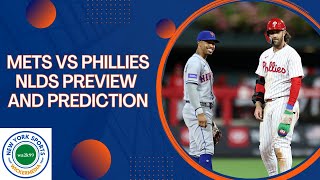 METS vs PHILLIES NLDS Preview and Prediction [upl. by Llednyl]