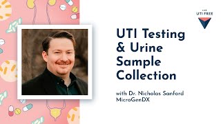 UTI Testing and Urine Sample Collection Dr Nicholas Sanford [upl. by Cosme]