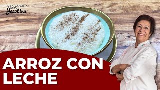 COMO HACER ARROZ CON LECHE SUPER FÁCIL Y DELICIOSO [upl. by Nageet]