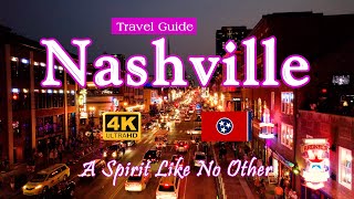 Nashville Travel Guide  A Spirit Like No Other [upl. by Nerte]