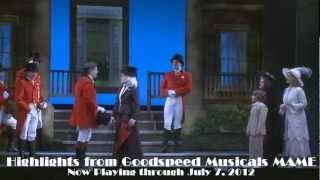 Highlights from Goodspeed Musicals MAMEwmv [upl. by Holofernes]