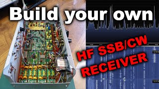 Homebrew HF receiver with good CWSSB performances for amateur bands or general coverage [upl. by Helli505]