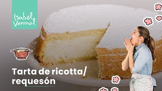 Tarta de ricotta clásica [upl. by Etnaud]