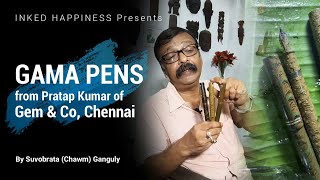 Gama Pens from Pratap Kumar of Gem amp Co Chennai [upl. by Nednil]