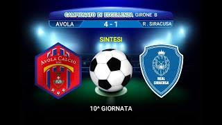 VIDEO SINTESI  CITTA DI AVOLA  REAL SIRACUSA  CAMPIONATO DI ECCELLENZA GIRONE B 20242025 [upl. by Elbas]