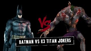 1vs3 Batman Arkham Asylum Batman Vs x3 Titan Jokers [upl. by Ettena777]