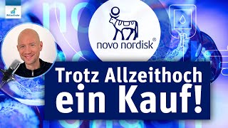 Novo Nordisk  Trotz Allzeithoch ein Kauf [upl. by Normandy]