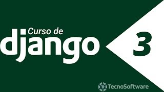 3 Curso de Django  Creando Proyecto y App [upl. by Catharine24]