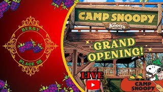 LIVE Camp Snoopys Grand Opening at Knotts Berry Farm [upl. by Brawley]