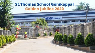 StThomas School Gonikoppal Golden Jubilee 2020 [upl. by Attirehs984]