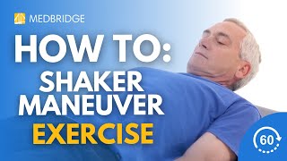 How To Do a Shaker Maneuver  Shaker Exercise  Shaker Head Lift  MedBridge [upl. by Carmelle409]