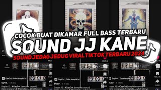 DJ SOUND JJ KANE FULL BEAT V5 FULL BASS VIRAL TIKTOK TERBARU 2024  SPEED UP X REVERB  🎧mp4 [upl. by Alleira]