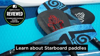 Learn about the Starboard Paddle range 2021  SUPboarder video [upl. by Nasus]