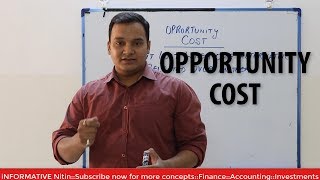 OPPORTUNITY COST DEFINITION AND EXAMPLES [upl. by Ahsetel620]