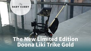 The New Limited Edition Doona Liki Trike Gold [upl. by Ezaria730]