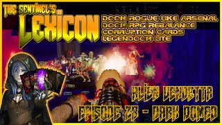 Doom 2 The Sentinels LexiconRPG Rebalance Episode 28  Dark Domed [upl. by Balsam]