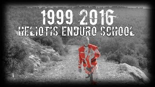 HELIOTIS ENDURO SCHOOL 17TH ANNIVERSARY [upl. by Ainoda]