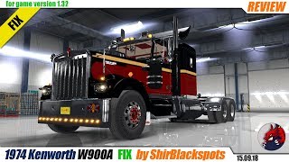 ATS 132  truck mod quot1974 Kenworth W900Aquot FIX for 132 by ShirBlackspots  review [upl. by Arty]