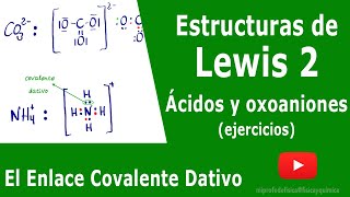 Estructuras de Lewis de oxoácidos y aniones Enlace covalente dativo  ENLACE [upl. by Areek280]