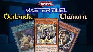 Ogdoadic Chimera Yugioh Master Duel Deck Master Ladder [upl. by Corry]