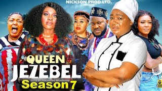 QUEEN JEZEBEL SEASON 7 New MovieRachel Okonkwo Dave Ogbeni  2024 Latest Nigerian Nollywood Movie [upl. by Assennav]