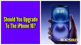 Should You Upgrade To The iPhone 16 [upl. by Sivart]